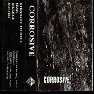 Corrosive - Corrosive FLAC