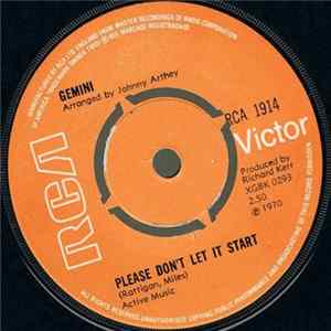 Gemini - Please Don't Let It Start FLAC