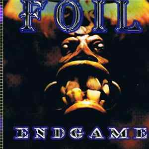 Foil - Endgame FLAC