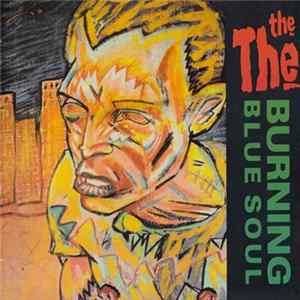The The - Burning Blue Soul FLAC
