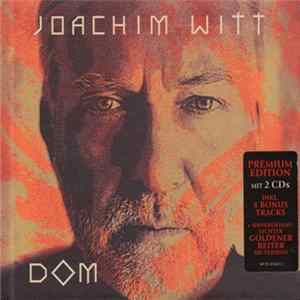 Joachim Witt - Dom FLAC