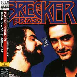 The Brecker Brothers - Don't Stop The Music FLAC