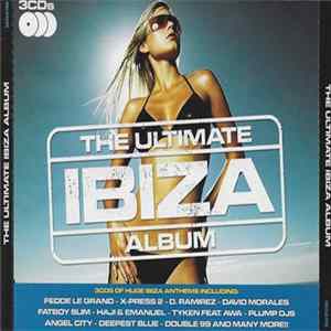 Various - The Ultimate Ibiza Album FLAC