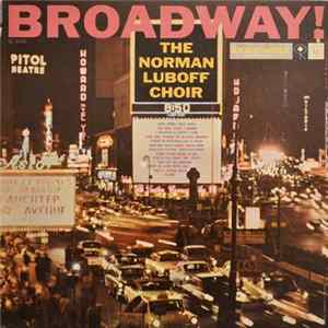 Norman Luboff Choir - Broadway! FLAC