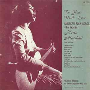 Herta Marshall - To You With Love - American Folk Songs For Women FLAC