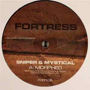 Sniper & Mystical - Morphed / The Host FLAC