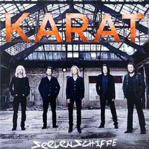 Karat - Seelenschiffe FLAC