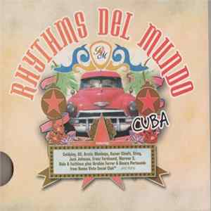 Rhythms Del Mundo - Cuba FLAC
