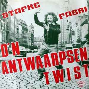 Stafke Fabri - D'n Antwaarpsen Twist FLAC