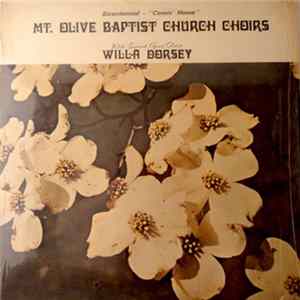 Mt. Olive Baptist Church Choirs With Special Guest Willa Dorsey - Bicentennial - "Comin' Home" FLAC