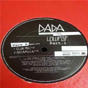 DADA Feat. Sandy Rivera & Trix - Lollipop (Part 1) FLAC