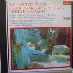 Borodin, Skrjabin, Smetana, Rimsky-Korssakoff - Polowetzer Tanze FLAC