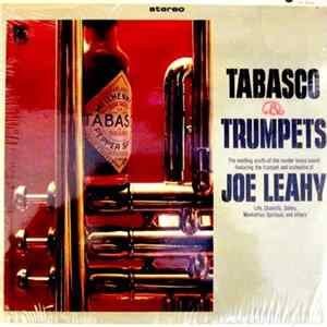 Joe Leahy - Tabasco & Trumpets FLAC