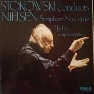 Carl Nielsen, Danish Radio Symphony Orchestra, Leopold Stokowski - Symphony No. 2 Op. 16 "The Four Temperaments" FLAC