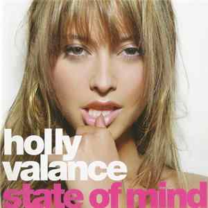 Holly Valance - State Of Mind FLAC