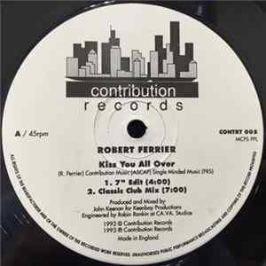 Robert Ferrier - Kiss You All Over FLAC