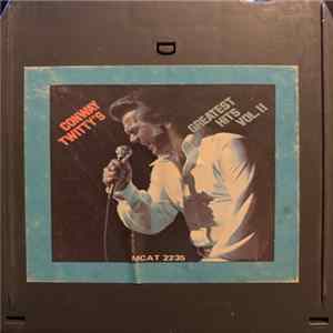 Conway Twitty - Conway Twitty's Greatest Hits Vol. II FLAC