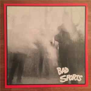 Bad Sports - Living With Secrets FLAC