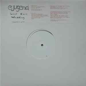 E Jugend - Last Exit Wedding FLAC