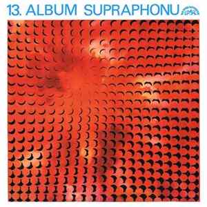 Various - XIII. Album Supraphonu FLAC