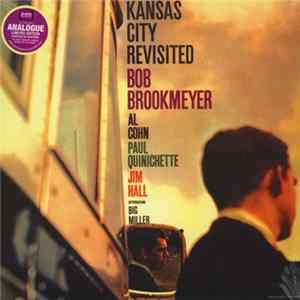 Bob Brookmeyer - Kansas City Revisited FLAC