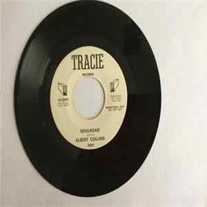 Albert Collins - (What'd You Say) I Don't Know / Soulroad FLAC