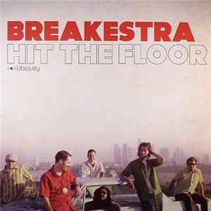 Breakestra - Hit The Floor FLAC