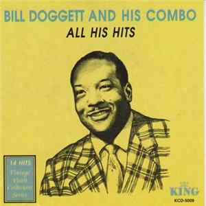 Bill Doggett - Bill Doggett & His Combo "All His Hits" FLAC