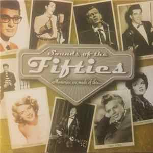 Various - Sounds Of The Fifties - Memories Are Made Of This FLAC