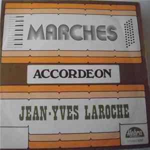 Jean-Yves Laroche - Marches FLAC