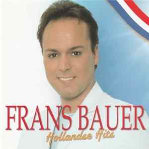 Frans Bauer - Hollandse Hits FLAC