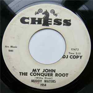 Muddy Waters - My John The Conquer Root / Short Dress Woman FLAC
