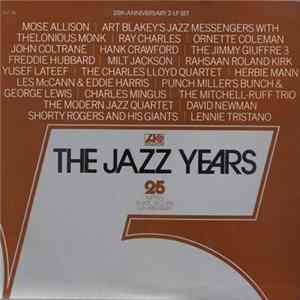 Various - The Jazz Years - Atlantic Records 25th Anniversary 1948-1973 FLAC