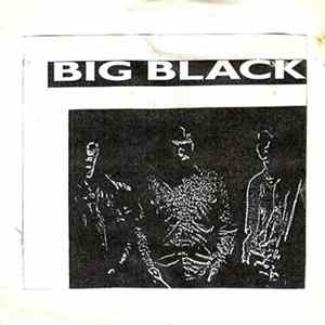 Big Black - Big Black FLAC