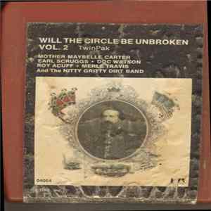 Nitty Gritty Dirt Band - Will The Circle Be Unbroken Vol. 2 FLAC