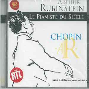Arthur Rubinstein, Frédéric Chopin - Le Pianiste Du Siècle - Chopin FLAC