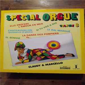 Claudy & Marcello - Spécial Orgue Volume 8 FLAC