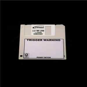 Pussy Bitch - Trigger Warning FLAC