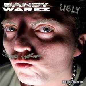 Sandy Warez - Ugly Warez FLAC