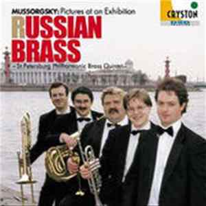 St. Petersburg Philharmonic Brass Quintet - Russian Brass - Mussorgsky: Pictures At An Exhibition FLAC