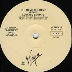 Edoardo Bennato, Jermaine Stewart, Boy George, Bryan Ferry - Chi Beve Chi Beve (Remix) / Say It Again / Live My Life / Kiss And Tell FLAC