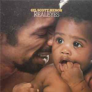 Gil Scott-Heron - Real Eyes FLAC