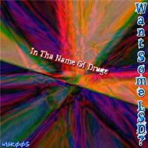 Various - In Tha Name Of Drugs FLAC