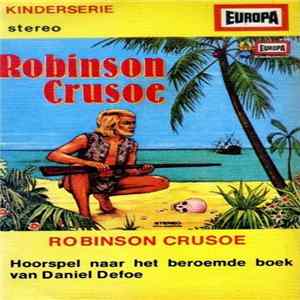 Daniel Defoe - Robinson Crusoe FLAC