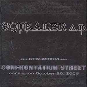 Squealer A.D. - Confrontation Street FLAC