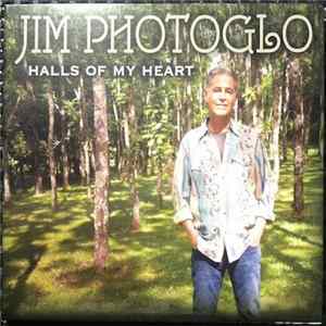 Jim Photoglo - Halls Of My Heart FLAC