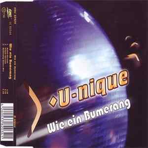U-nique - Wie Ein Bumerang Der Liebe FLAC