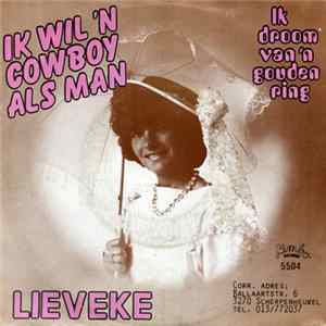 Lieveke - Ik Wil 'N Cowboy Als Man FLAC