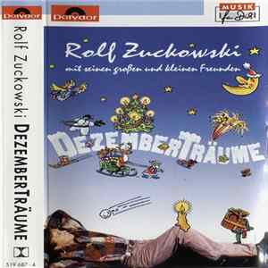 Rolf Zuckowski Mit Seinen Großen Und Kleinen Freunden - Dezemberträume FLAC