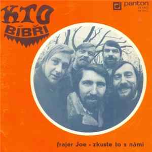 KTO Bíbři - Frajer Joe • Zkuste To S Námi FLAC